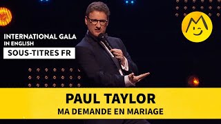 Paul Taylor - Ma demande en mariage (VOST FR)