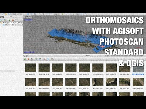 Agisoft Photoscan Standard Edition & QGIS for Generating Orthomosaics from UAV Aerial Photography - UC_LDtFt-RADAdI8zIW_ecbg