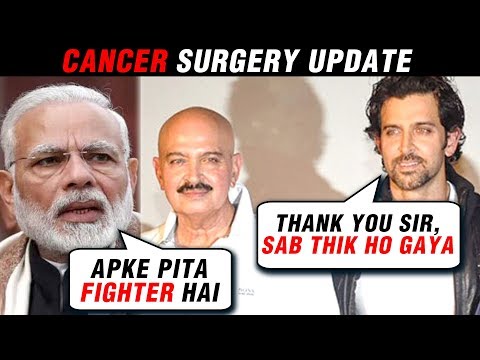 Video - Hrithik Roshan Tweets To PM Narendra Modi On Rakesh Roshan Cancer Surgery