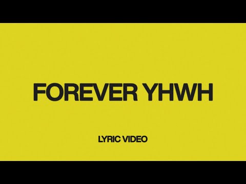 Forever YHWH (feat. Tiffany Hudson)  Official Lyric Video  Elevation Worship