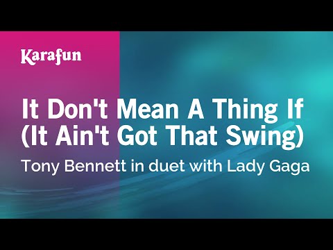 Karaoke It Don't Mean A Thing If (It Ain't Got That Swing) - Tony Bennett * - UCbqcG1rdt9LMwOJN4PyGTKg