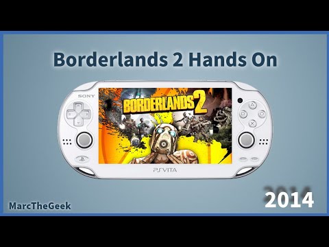 PSVita: Borderlands 2 Hands On (Retail Copy) - UCbFOdwZujd9QCqNwiGrc8nQ