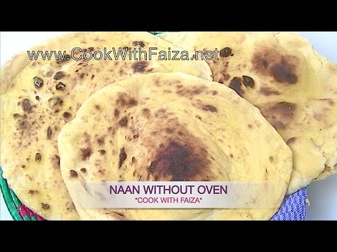 TAWA NAAN - توا نان - तवा नान  *COOK WITH FAIZA* - UCR9WXUxcp0bR9OWi5ersIHw