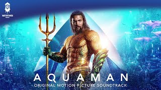 Reunited - Aquaman Soundtrack - Rupert Gregson-Williams [Official Video]