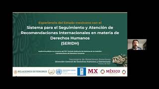 Experience of the Mexican State with the System for Follow-up and Attention to International Human Rights Recommendations (SERIDH)