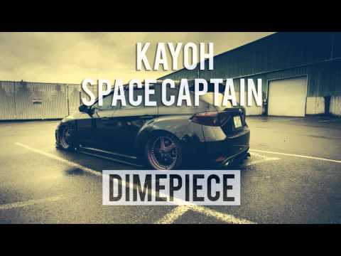 Kayoh ✖ Space Captain - Dimepiece - UC9Xnzk7NEdUzU6kJ9hncXHA