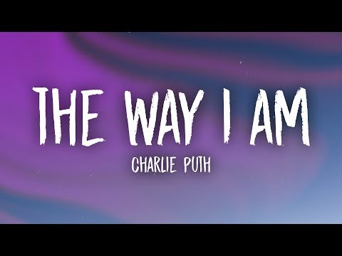 Charlie Puth - The Way I Am (Lyrics) - UCn7Z0uhzGS1KjnO-sWml_dw