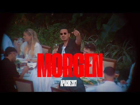 Apache 207 - Morgen (Official Video)