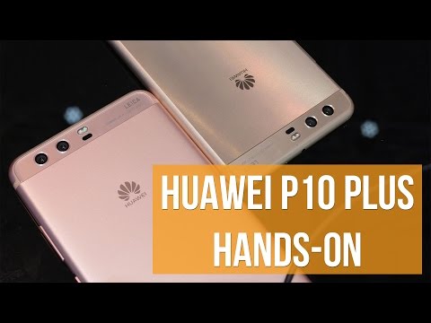 Huawei P10 Plus hands-on - UCwPRdjbrlqTjWOl7ig9JLHg