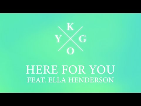 Kygo feat. Ella Henderson - Here For You (Cover Art)