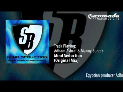 Adham Ashraf & Manny Suarez - Mind Seduction (Original Mix) - UCGZXYc32ri4D0gSLPf2pZXQ