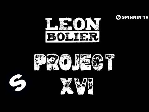 Leon Bolier - Project XVI (OUT NOW) - UCpDJl2EmP7Oh90Vylx0dZtA