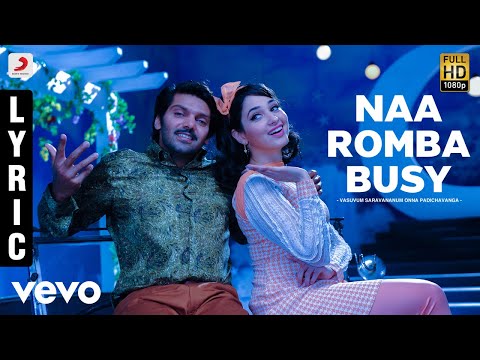 Vasuvum Saravananum Onna Padichavanga - Naa Romba Busy Lyric | Arya, Santhanam | D. Imman - UCTNtRdBAiZtHP9w7JinzfUg