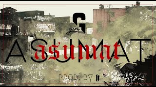 GIM - ASUMAT (official video)