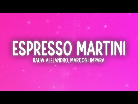 Rauw Alejandro, Marconi Impara & Yan Block - Espresso Martini (Letra/Lyrics)