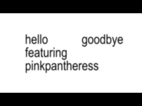 charli xcx - hello goodbye featuring pinkpantheress