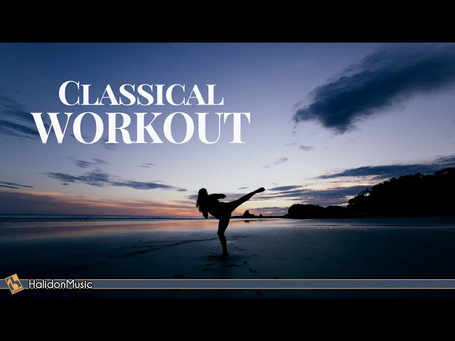 Classical Music to Workout To: The Best of Both Worlds