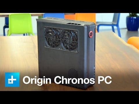 Origin Chronos gaming PC - Hands on - UC8wXC0ZCfGt3HaVLy_fdTQw