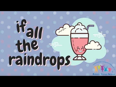 If All the Raindrops Sing-A-Long