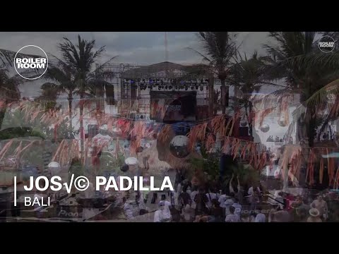 José Padilla Boiler Room Bali DJ Set - UCGBpxWJr9FNOcFYA5GkKrMg