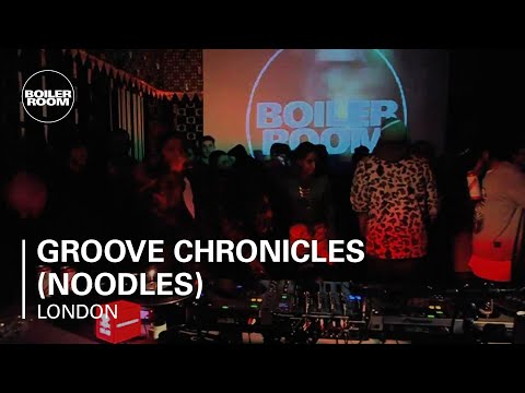 Groove Chronicles (Noodles) Boiler Room x RBMA Mix - UCGBpxWJr9FNOcFYA5GkKrMg