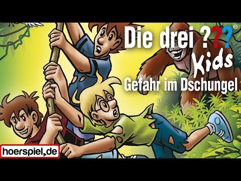 Die drei ??? Kids - Folge 62: Gefahr im Dschungel