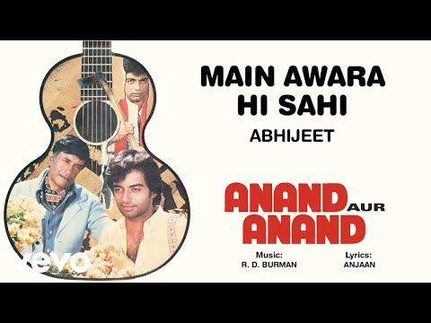 R.D. Burman - Main Awara Hi Sahi Best Audio Song|Anand Aur Anand|Abhijeet|Dev Anand - UC3MLnJtqc_phABBriLRhtgQ