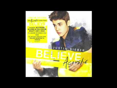 Justin Bieber - I Would (Album Version)