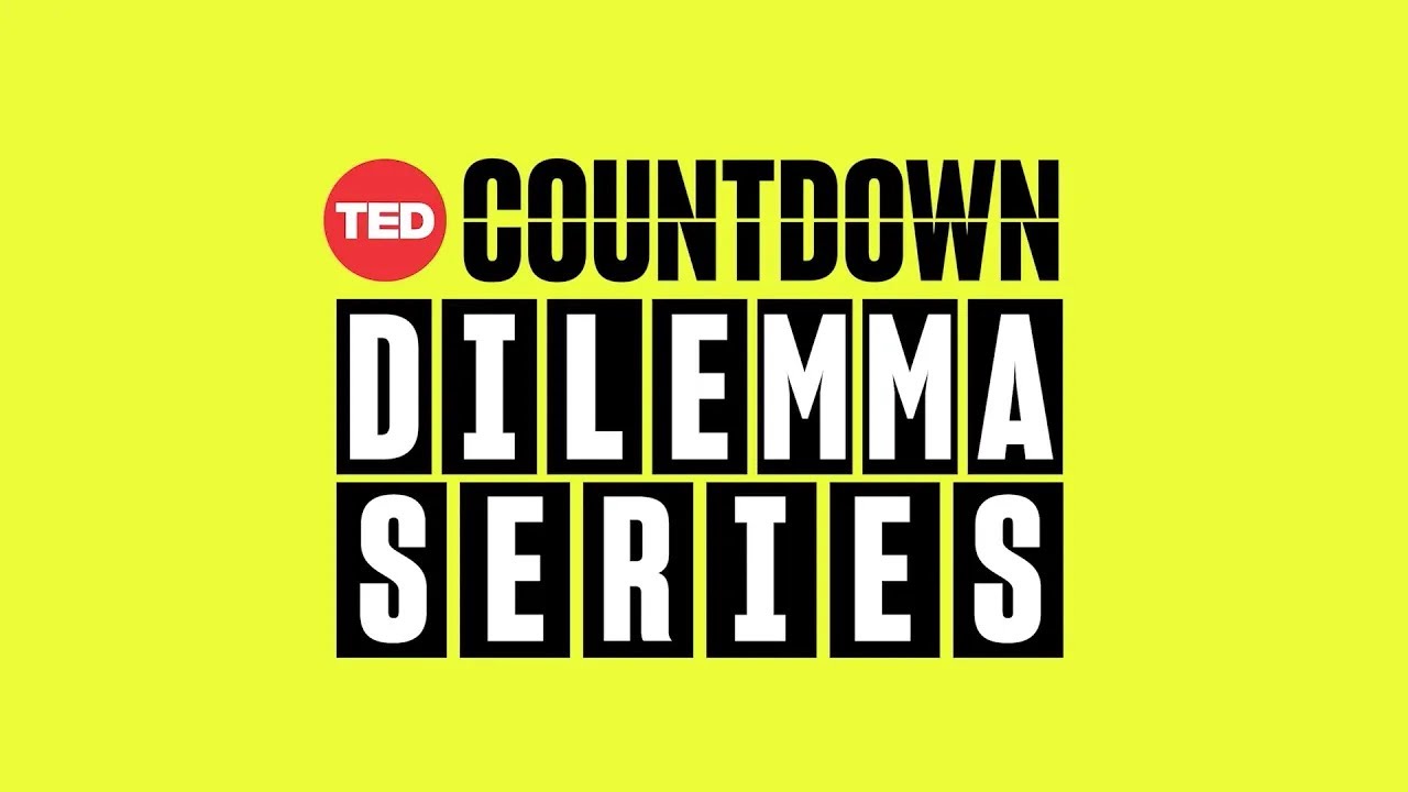 [Trailer] TED Countdown Dilemma Series: How do we get the world off fossil fuels?