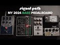 My 2024 Bass Pedalboard  WalkthroughSounds  Signal Path