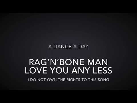 LauraDDances in lockdown: Rag’n’Bone man - Love you any less freestyle