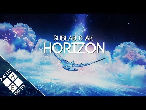 AK & Sublab - Horizon | Chillstep - UCpEYMEafq3FsKCQXNliFY9A