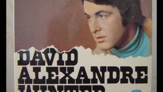 DAVID ALEXANDRE WINTER - Qu'est-ce que j'ai dansé