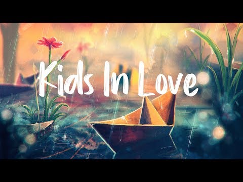 Kygo - Kids in Love ft. The Night Game (Lyrics)
