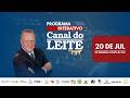 Canal do Leite Interativo 20/07/2026