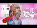 ASHURA KIUNO (( 11 _ 20 ))