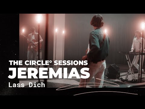 JEREMIAS - Lass Dich (Live) | The Circle° Sessions