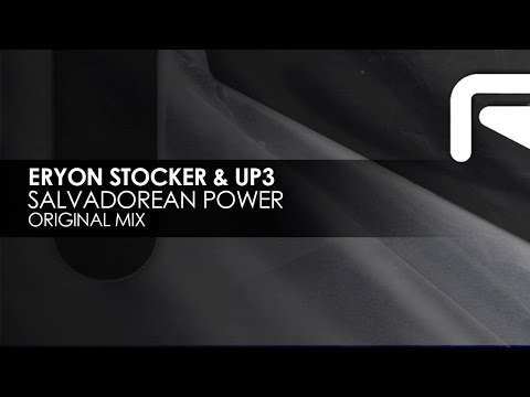 Eryon Stocker & UP3 - Salvadorean Power - UCvYuEpgW5JEUuAy4sNzdDFQ