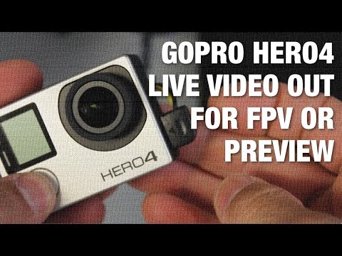 GoPro Hero 3+ and GoPro Hero4 Live Video Out for FPV or Preview - UC_LDtFt-RADAdI8zIW_ecbg
