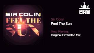 Sir Colin - Feel The Sun (Original Extended Mix)