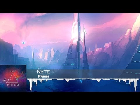 Nyte - Prism [HD 1080p] - UCcyT-Sqy-JhU6yThD2oazEg