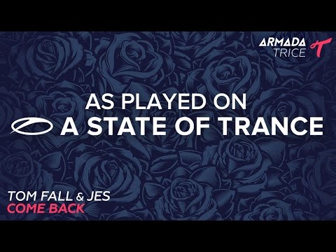 Tom Fall & JES - Come Back [A State Of Trance Episode 731] - UCalCDSmZAYD73tqVZ4l8yJg