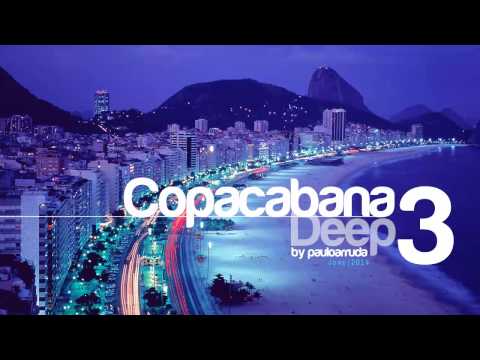 DJ Paulo Arruda - Copacabana Deep 3 - UCXhs8Cw2wAN-4iJJ2urDjsg