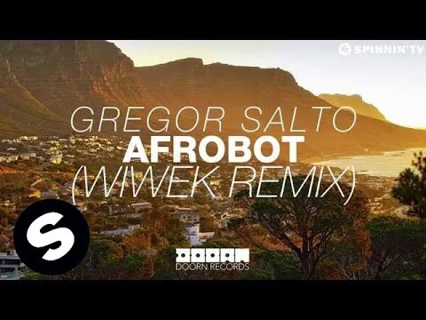 Gregor Salto - Afrobot (Wiwek Remix) [OUT NOW] - UCpDJl2EmP7Oh90Vylx0dZtA