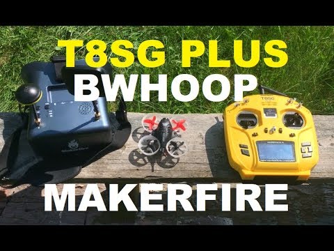 Boldclash BWHOOP Pro FPV FLIGHT Makerfire T8SG PLUS RC DRONE REVIEW - UCXP-CzNZ0O_ygxdqiWXpL1Q