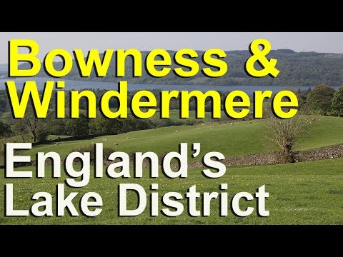 Bowness and Windermere, Lake District in England - UCvW8JzztV3k3W8tohjSNRlw