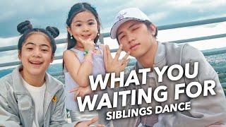 SOMI - What You Waiting For Siblings Dance | Ranz and niana ft natalia