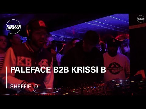 Paleface b2b Krissi B Boiler Room Sheffield DJ Set - UCGBpxWJr9FNOcFYA5GkKrMg