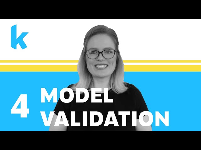 How to Validate a Machine Learning Model