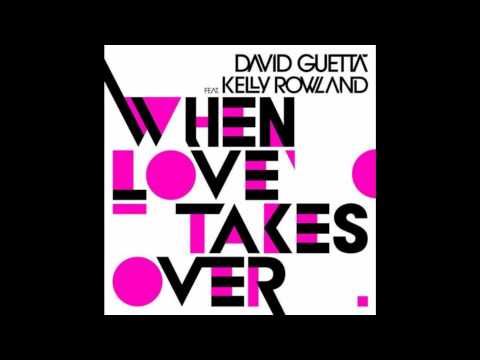 David Guetta feat. Kelly Rowland - When love takes over (Extended Mix)